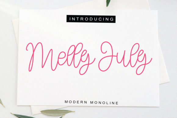 Enhance Your Campaigns with Melly July Font