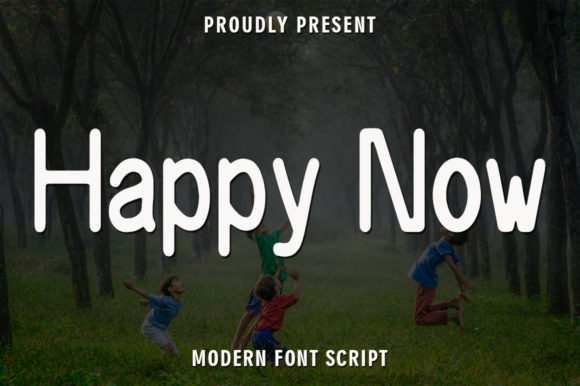 Happy Now: A Sweet and Friendly Font for Web Design