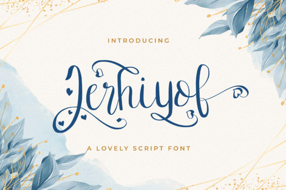 Jerhiyof: A Script Font with Character