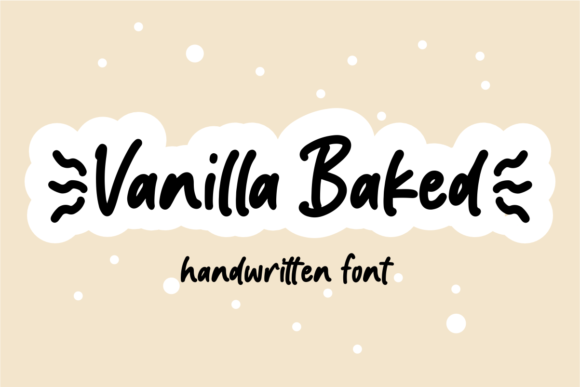 Vanilla Baked: A Sweet and Versatile Handwritten Font